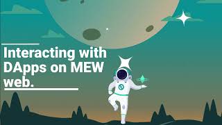 MyEtherWallet | Interacting with DApps on MEW web