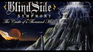BlindSide Symphony - The Castle of a Thousand Mirrors (Subtitulado)