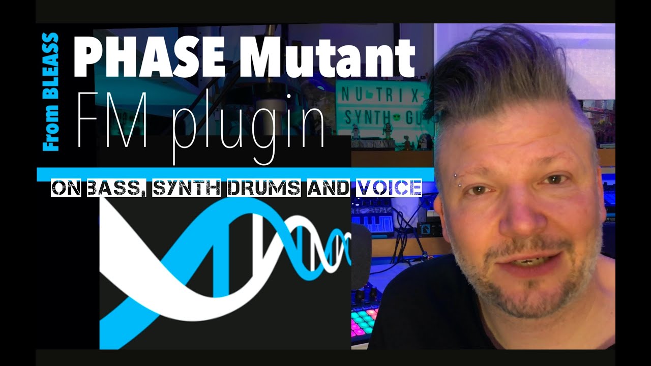 Bleass phase mutant : FM plugin on bass, synth, drum and voice - YouTube