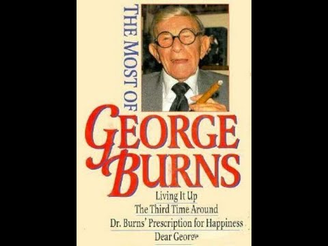 "Living It Up" By George Burns
