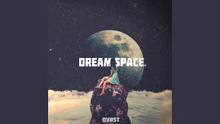 Dream Space