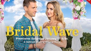 Bridal Wave - Premieres January 17th!