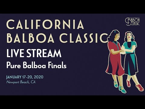 LIVE: CalBal 2020 - Pure Balboa Finals