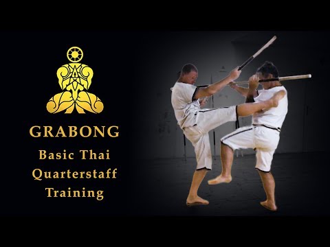 GRABONG - Basic Thai Quarterstaff Training