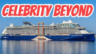 Celebrity Beyond Cruise Ship: A Journey into Celebrity Luxury and Adventure