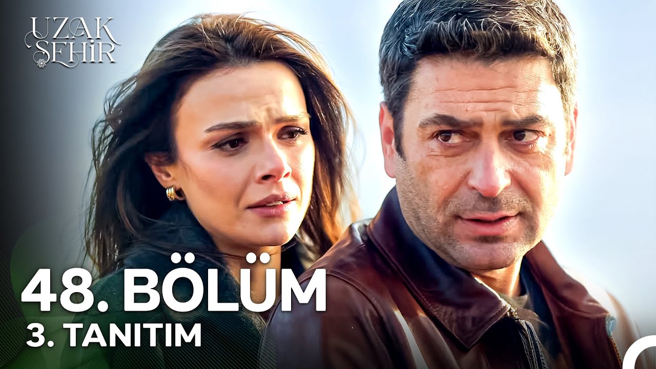 Uzak Şehir 48. bölüm yeni fragman... Uzak Şehir’de Hesaplaşma Kapıda
