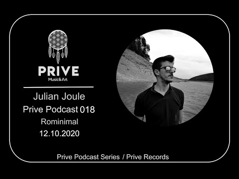 Julian Joule - Prive Podcast 018 - Rominimal - 12.10 - #Minimal #Music #2020