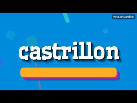 CASTRILLON - HOW TO PRONOUNCE IT!?