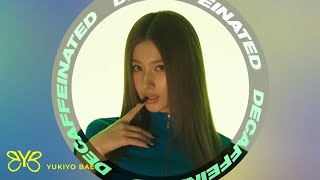 Download lagu SANA - DECAFFEINATED (Yukiyo Bae Extended) mp3 Download lagu SANA - DECAFFEINATED (Yukiyo Bae Extended) mp3