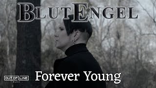 Blutengel - Forever Young (Official Music Video)