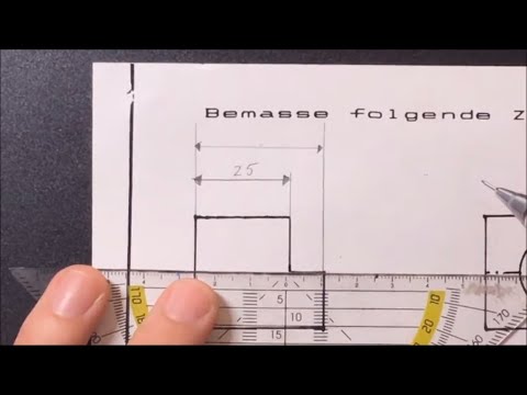 Technisches Zeichnen Teil 7: Die  Bemaßung