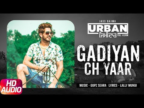 Gaddiyan Ch Yaar (Full Audio) — watch video