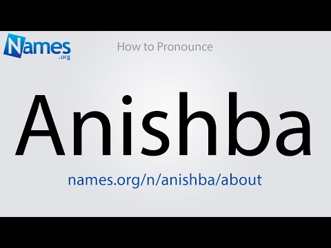 How to Pronounce Anishba