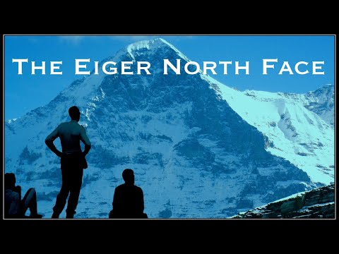 The Eiger North Face - Part 1