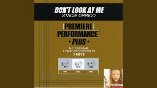 Don&#39;t Look At Me (Performance Track In Key Of E)