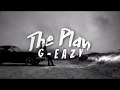 G-Eazy - The Plan (Lyrics video) G-Eazy - The Plan (Lyrics video)