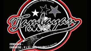 CENSORED - [ P.L kREW ] COMRA'DE , P i V & DON GALPO