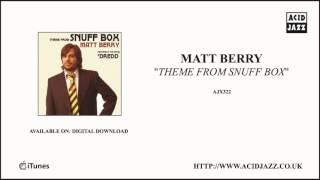 Matt Berry - 'Theme From Snuff Box' (Official Audio)