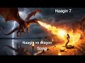 Naagin Vs Dragon Song Naagin 7 New Song