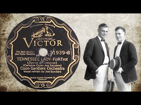“Tennessee Lazy” by Coon-Sanders Orchestra 1929
