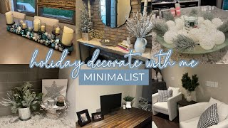 2023 MINIMAL HOLIDAY DECORATING // Simple Holiday Decor + Organized Christmas Decor