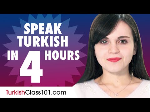 Learn How to Speak Turkish in 4 Hours
