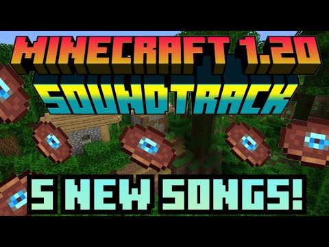 Full Soundtrack For Minecraft 1.20! All 5 Songs By Aaron Cherof! Minecraft 1.20 News And More!