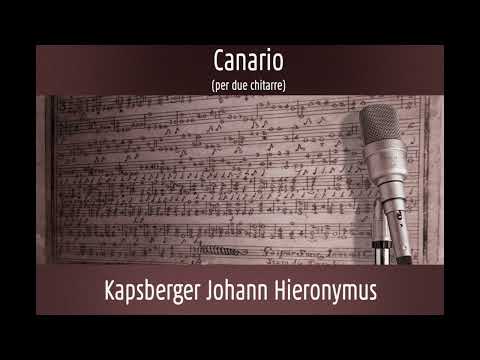 Kapsberger Johann Hieronymus - Canario (per due chitarre)