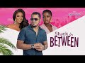 Stuck In Between VAN VICKER LUCHY DONALDS JACKIE APPAIH 2024 Nigerian Nollywood Movies