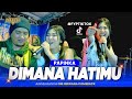 DIMANA HATIMU Papinka Adinda Rahma OM NIRWANA COMEBACK