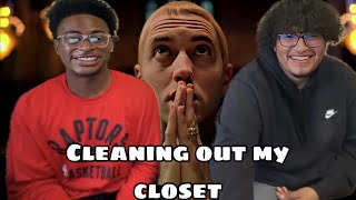 MY FRIEND FIRST TIME HEARING EMINEM - CLEANING OUT MY CLOSET