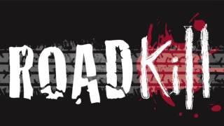 Roadkill - One Hell Of A Ride