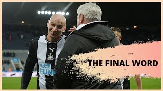 The Final Word | Newcastle United 2-1 Southampton