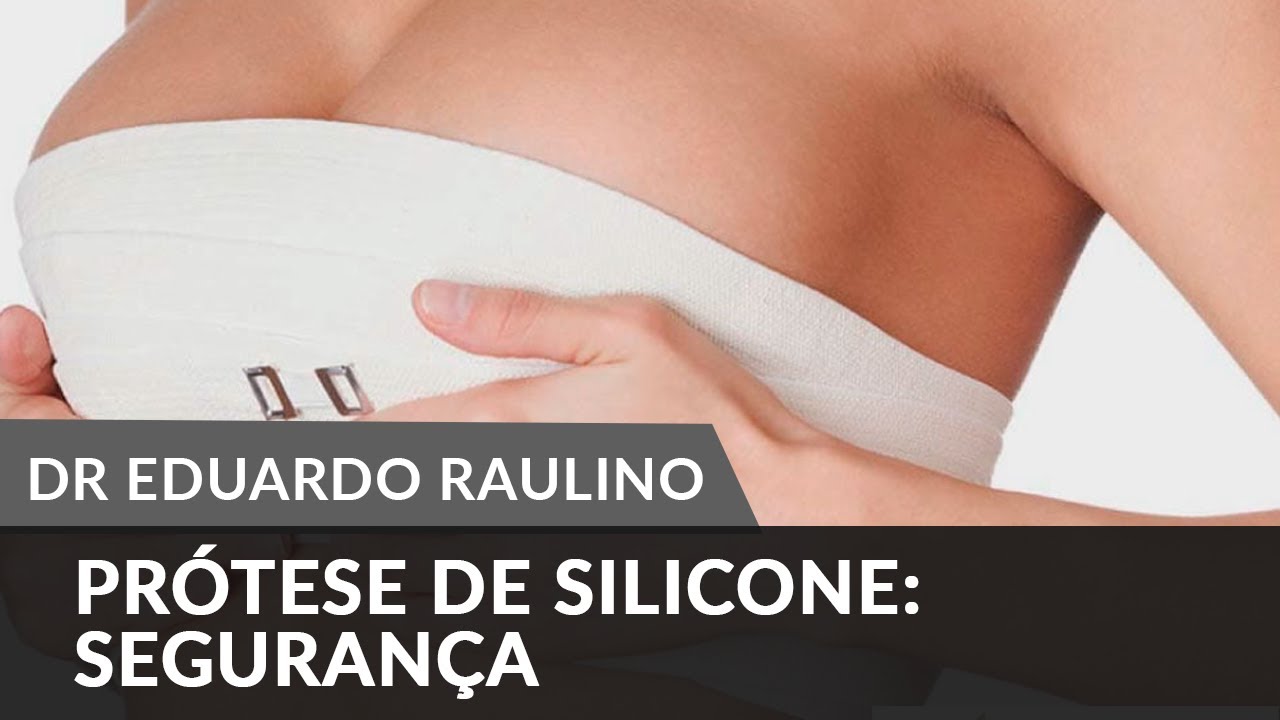 PRÓTESE DE SILICONE: SEGURANÇA