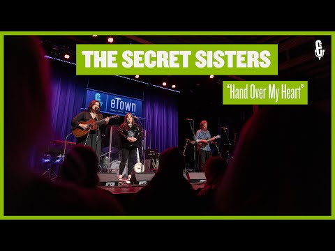 The Secret Sisters - "Hand Over My Heart" (live on eTown)