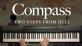 Compass by Two Steps From Hell (Piano)