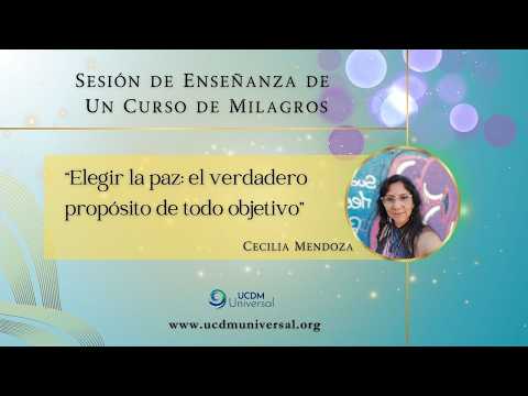 Elegir la paz: el verdadero propósito de todo objetivo🌟Cecilia Mendoza