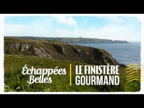 Échappées belles - Le Finistère gourmand
