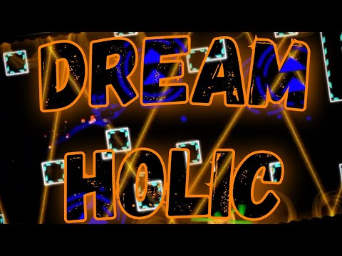 Dream Holic (By YunHaSeu14)|Geometry dash