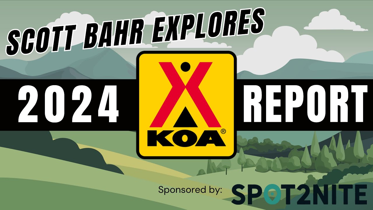 WCM's Park Update: Scott Bahr Explores 2024 KOA Report