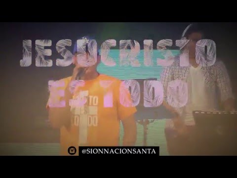 Sion Nacion Santa - CRISTO ES TODO Ft. Charry Slow, SDC, KonSoul, Jr El Elegido [Video Liryc]