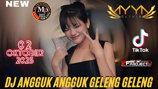 Download lagu DJ ANGGUK ANGGUK GELENG GELENG SOUND VIRAL TIKTOK - DJ AYYA OLIVIA 02 OKTOBER 2025 mp3