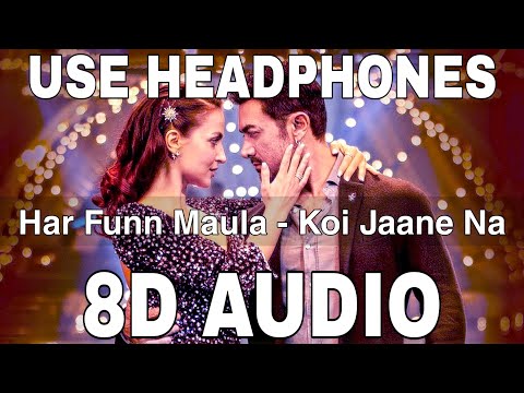 Har Funn Maula (8D Audio) || Koi Jaane Na || Aamir Khan || Elli Avram || Vishal Dadlani, Zara Khan
