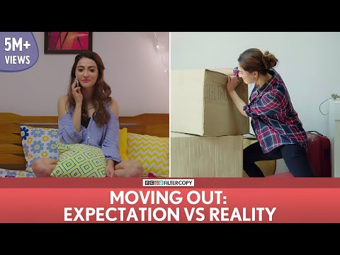 FilterCopy | Moving Out (Shifting Houses): Expectation vs. Reality | Ft. Veer, Hira, Akashdeep