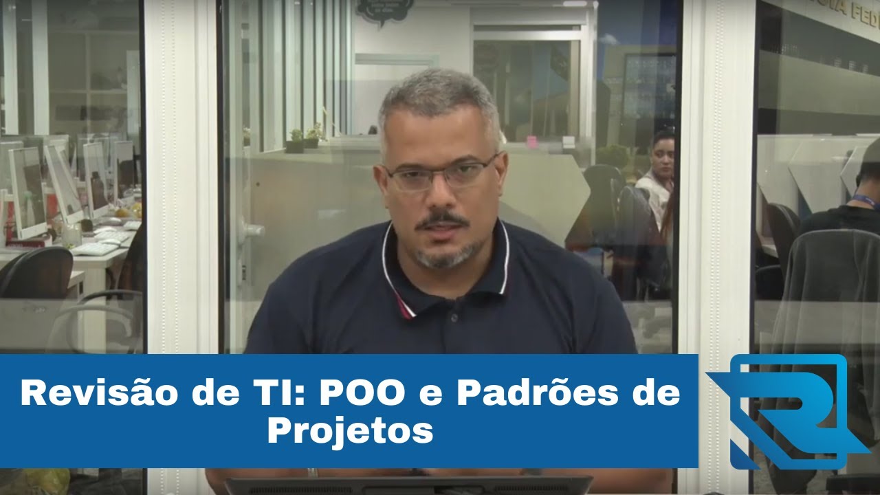 Revisão de TI para Concursos: Programação Orientada a Objetos e Padrões de Projetos