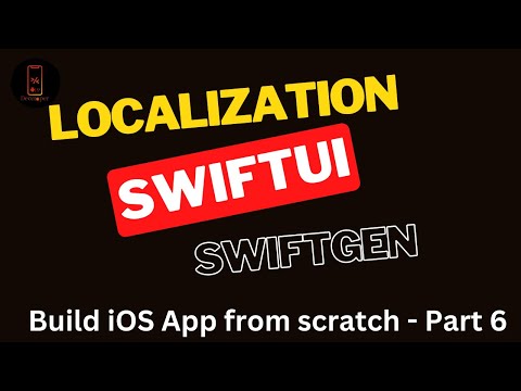 Build iOS App from scratch - Part 6-  Localization  - Best approach using SwiftGen