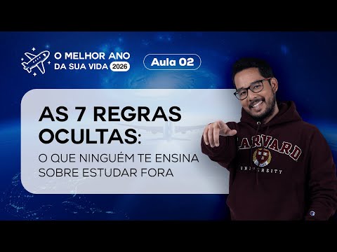 AULA 2 | AS 7 REGRAS OCULTAS: O QUE NINGUÉM TE ENSINA SOBRE ESTUDAR FORA