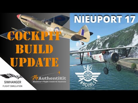 SPITFIRE COCKPIT BUILD UPDATE | Authentikit | NIEUPORT 17 from Big Radials | Flight Test.