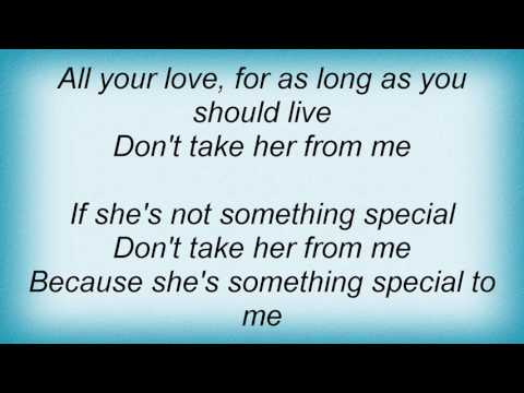 Don't Take Her From Me cover