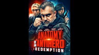 Anatomy of An Antihero redemption Distributor Trailer 2020 video